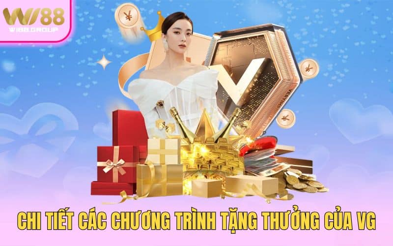 4-Chi-tiet-cac-chuong-trinh-tang-thuong-cua-VG