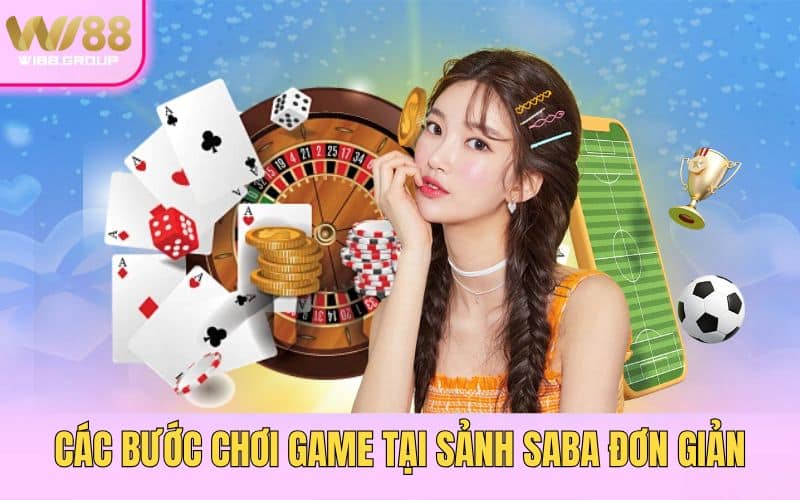 5-cac-buoc-choi-game-tai-sanh-saba-don-gian